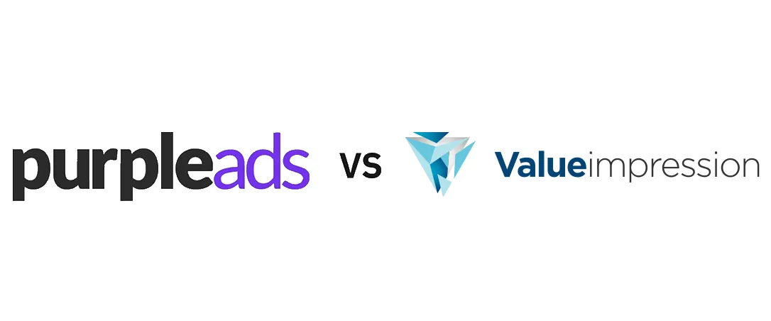 PurpleAds vs. ValueImpression: Everything You Need to Know