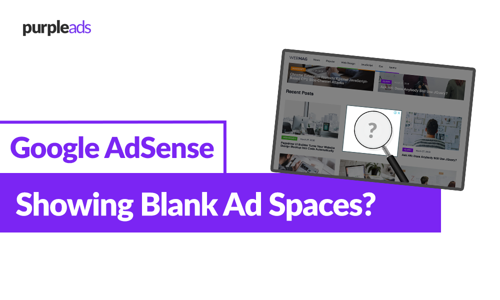 google adsense blank ad spaces